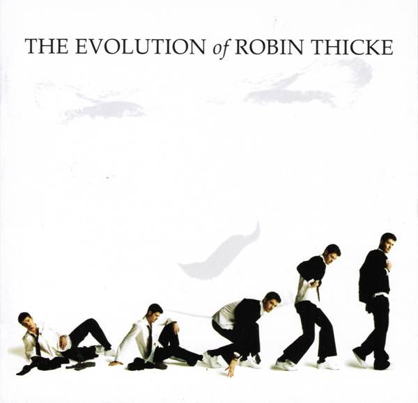 Robin Thicke – The Evolution Of Robin Thicke (2006, Vinyl) - Discogs