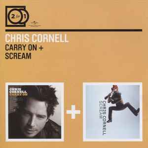 Chris Cornell - Carry On + Scream album cover