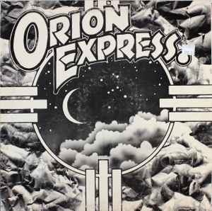 Orion Express – Orion Express (1975, Vinyl) - Discogs