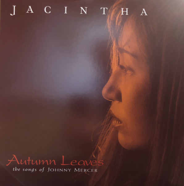 Jacintha – Autumn Leaves -The Songs Of Johnny Mercer (2018, 1-Step 