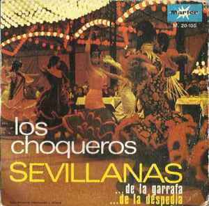 Los Choqueros - Sevillanas De La Garrafa album cover