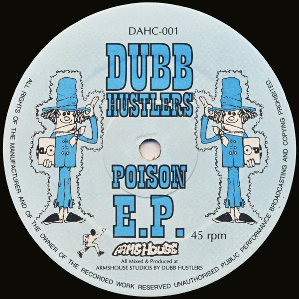 Dubb Hustlers - Poison E.P. | Releases | Discogs