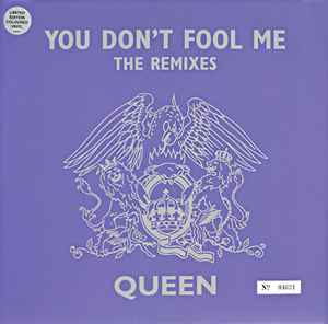 You Don't Fool Me (The Remixes) - Queen