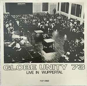 Globe Unity Orchestra - Live In Wuppertal album cover