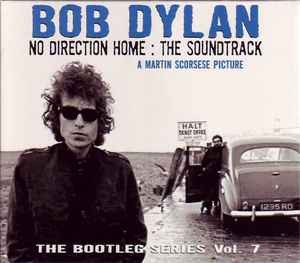 No Direction Home: The Soundtrack (A Martin Scorsese Picture) - Bob Dylan