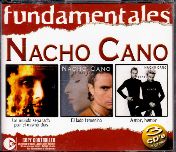 last ned album Nacho Cano - Fundamentales Un Mundo Separado Por El Mismo Dios El Lado Femenino Amor Humor