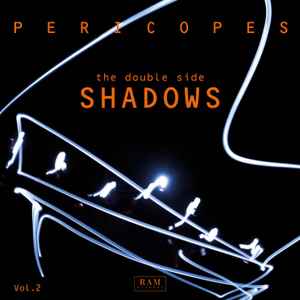 Pericopes-The Double Side Vol. II - Shadows copertina album