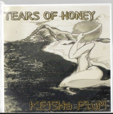 lataa albumi Download Keisha Plum - Tears Of Honey album