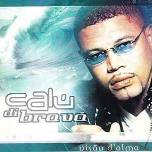 Calú Di Brava - Visão D'alma album cover
