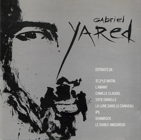 télécharger l'album Gabriel Yared - Gabriel Yared Extraits de