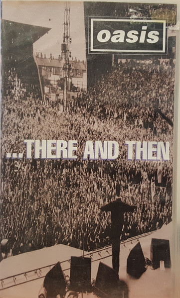 OASIS / オアシス / ...THERE AND THEN /HONG KONG盤/2VideoCD(DVDではありません)!!50449