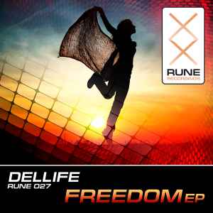 Dellife - Freedom EP album cover