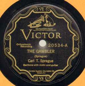 Carl T. Sprague - The Gambler / The Boston Burglar album cover
