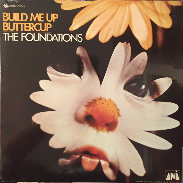 Build Me Up Buttercup: The Best of The Foundations by The Foundations on  Beatsource