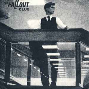 The Fallout Club - Falling Years album cover