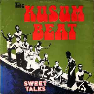 The Kusum Beat - Sweet Talks