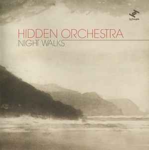 Hidden Orchestra - Night Walks album cover