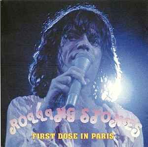 The Rolling Stones - First Dose In Paris album cover