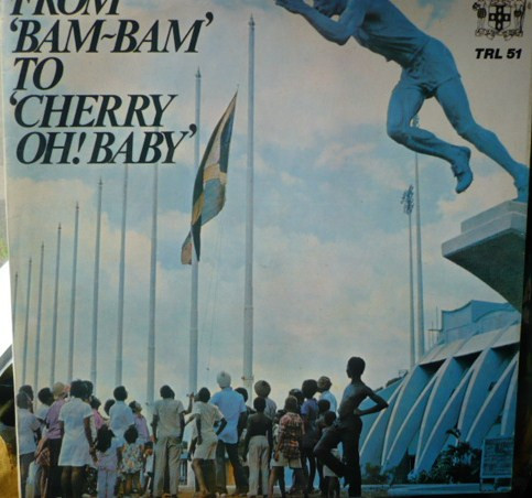 From Bam Bam To Cherry Oh Baby (1972, Vinyl) - Discogs