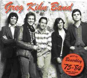 Greg Kihn Band - The Best Of Beserkley '75 - '84 album cover