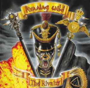 Running Wild – The Rivalry (1998, CD) - Discogs