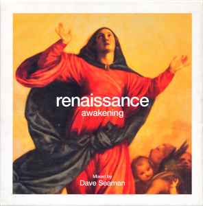 Renaissance: Awakening - Dave Seaman