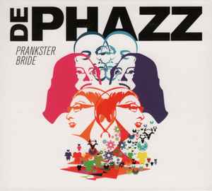 De-Phazz - Prankster Bride