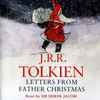 J.R.R. Tolkien - Letters From Father Christmas