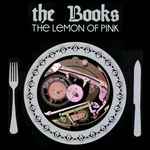 Cover of The Lemon Of Pink, 2017-03-03, Vinyl