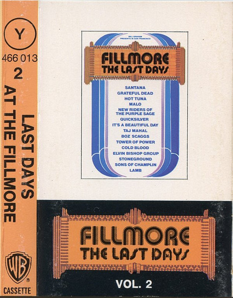 Various - Fillmore - The Last Days | Releases | Discogs