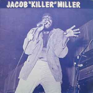 Jacob Miller - Jacob "Killer" Miller album cover