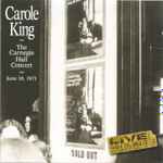 Carole King - The Carnegie Hall Concert | Releases | Discogs