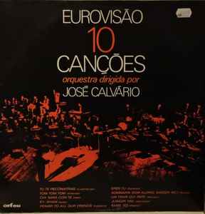 José Calvário - Eurovisão 10 Canções album cover