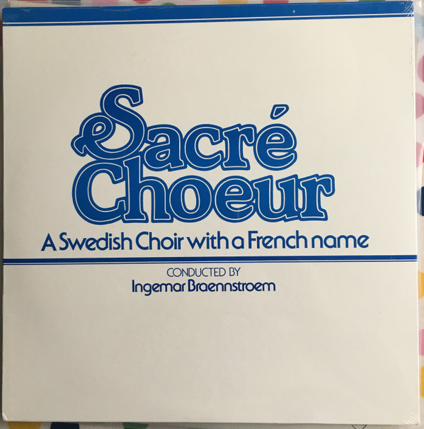Sacre Choeur – A Swedish Choir With A French Name