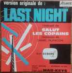Cover of Last Night, 1962-02-00, Vinyl