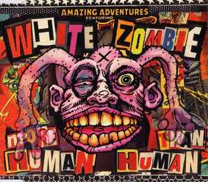 White Zombie - More Human Than Human album cover
