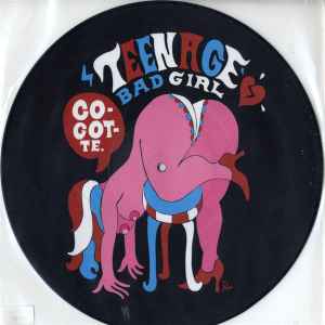 Teenage Bad Girl - Cocotte album cover