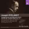 Joseph Ryelandt - De la Haye Ensemble - Chamber Music For Piano And Strings Volume One: The War Years, 1914-18