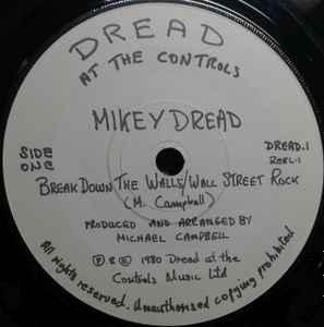 Mikey Dread - Break Down The Walls (Wall Street Rock) album cover