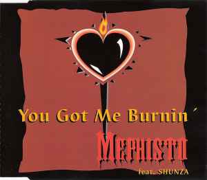 Mephisto - You Got Me Burnin' album cover