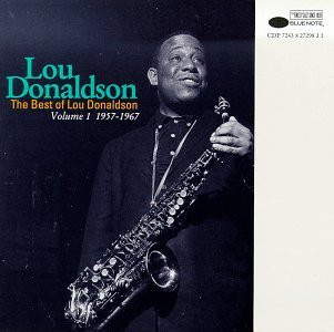 Lou Donaldson – The Best Of Lou Donaldson Vol. 1 1957-1967 (1993 