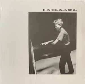 In The Sea - Ellen Fullman