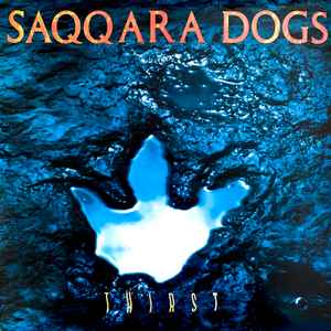 Saqqara Dogs - Thirst album cover
