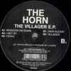 The Horn - The Villager E.P.