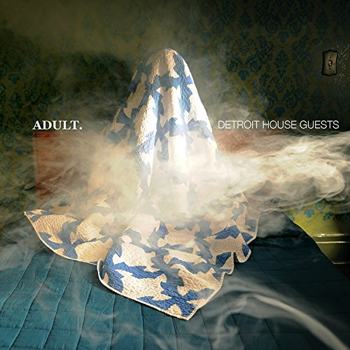 ADULT. Detroit House Guests 2017 Vinyl Discogs