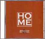Cover of Home: Volume IV, 2005, CD