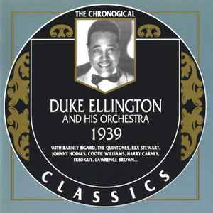 Duke Ellington And His Orchestra - 1939