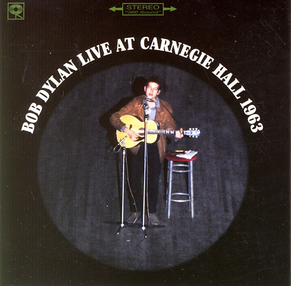 Bob Dylan – Live At Carnegie Hall 1963 (2005, CD) - Discogs