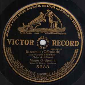 Victor Orchestra – Barcarolle (1910, Shellac) - Discogs