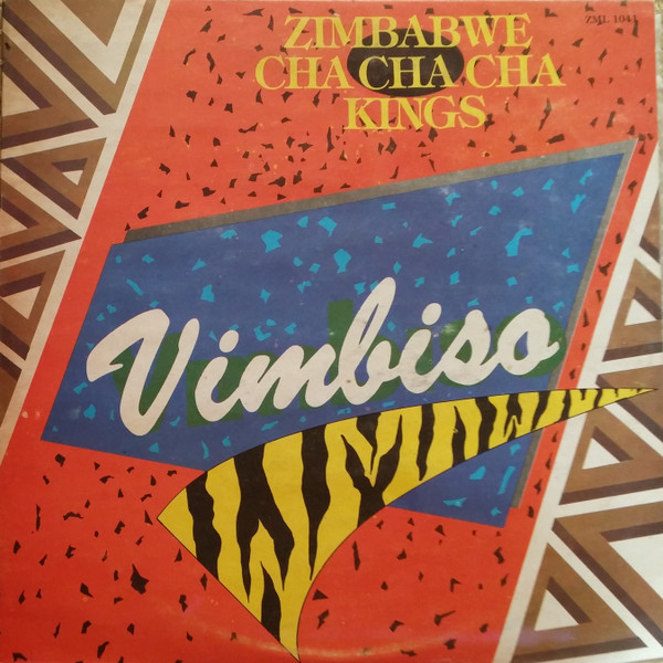 Zimbabwe Cha Cha Cha Kings Vimbiso 1989 Vinyl Discogs